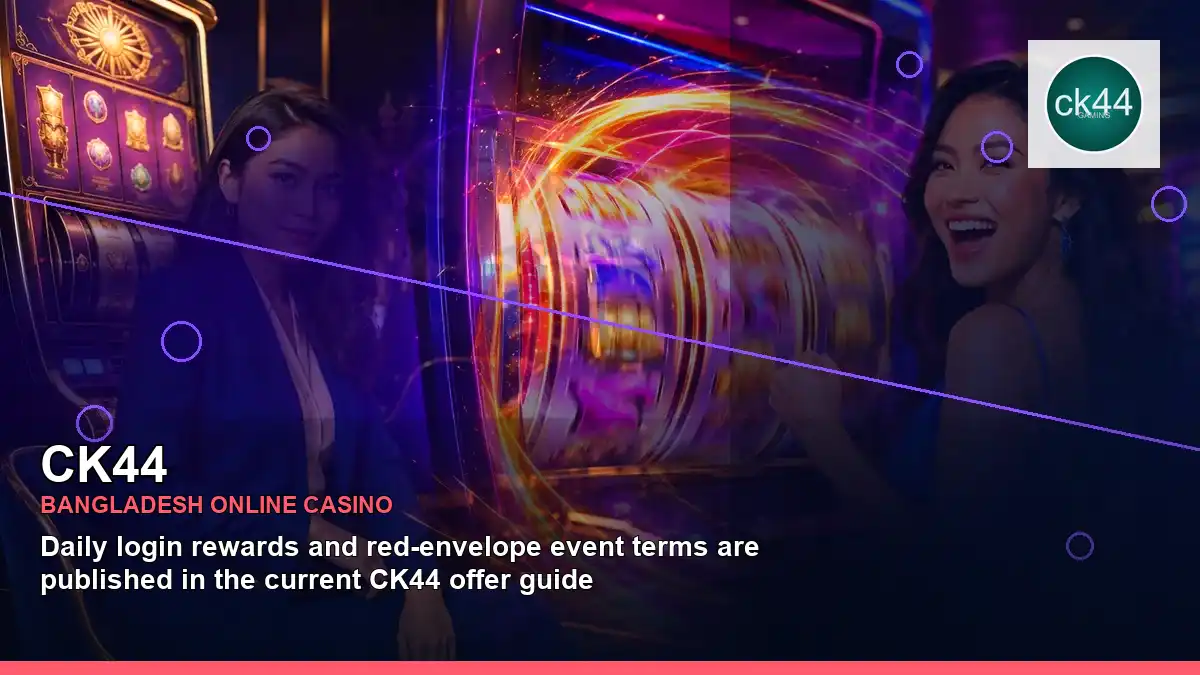 CK44 বাংলাদেশে অনলাইন স্লট ও ক্যাসিনো গেমস | Bangladesh online slots — mobile reel highlights · 2