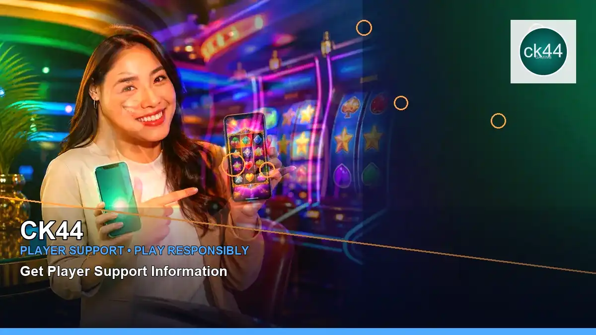 CK44 প্লেয়ার সহায়তা ও responsible gaming | Bangladesh guide — account safety details · 2 — tips
